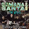 Semana Santa 2023 en Vivo (En vivo) album lyrics, reviews, download