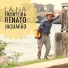 Lá na Fronteira - Single