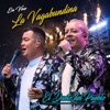 La Vagabundina (En Vivo) - Single