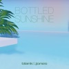 Bottled Sunshine - EP