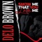 Show Me That You Love Me - Delo Brown lyrics