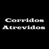 Corridos Atrevidos, 2008