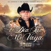 El Día Que Me Vaya - Single