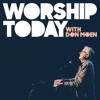 Worship Today with Don Moen - Don Moen