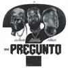 Me Pregunto - Single album lyrics, reviews, download