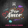 Por Amor - Single