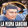 La Misma Canción - Single