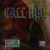 Callma. - Single album lyrics, reviews, download