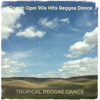 Classic Opm 90s Hits Reggae Dance - Tropical Reggae Dance