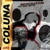 Coluna (feat. Ready Neutro) - Single album lyrics, reviews, download