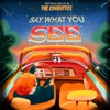 Say What You See - Single