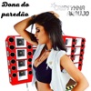 Dona do Paredão - Single