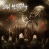 Bow Messiah - Single