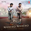 Naacho Naacho (From "RRR") - Single