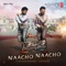 Naacho Naacho (From 