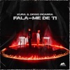 Fala-Me De Ti - Single