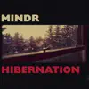 Hibernation - Single album lyrics, reviews, download