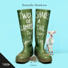 Two Shakes of a Lamb's Tail - Danielle Hawkins