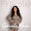 Fragile - Single