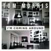 I'm Coming Around - Single