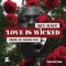 Love Is Wicked artwork