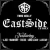 Eastside (feat. A.Zee, Maori Boy, Teezee, Luke Leach & a.Listar) [Remix] [Remix] - Single album lyrics, reviews, download