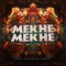 Mekhe Mekhe - Massianello & David Eusse lyrics
