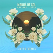 Manhã de Sol (feat. 3030) [Zuffo Remix] artwork