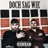 Doch Sag Wie - Single album lyrics, reviews, download