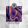Amal & Mirage - Single album lyrics, reviews, download