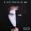 E' più forte di me - Single