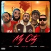 My City (feat. JRDN, Fredro Starr, The Game & Lazarus) - Single