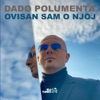 Ovisan Sam O Njoj - Single