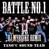 BATTLE NO.1 (DJ Myosuke Remix) artwork