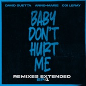 Baby Don't Hurt Me (feat. Coi Leray) [Extended Remixes EP] artwork