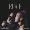 Rua É - Single