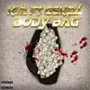 Body Bag (feat. Gskell) - Single album lyrics, reviews, download
