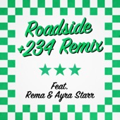 Roadside (+234 Remix) [feat. Rema & Ayra Starr] artwork