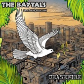 The Baytals - Ceasefire