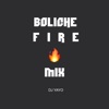 Boliche Fire Mix - EP