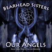Bearhead Sisters - When You're Far Away