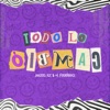 Todo Lo Cambió - Single
