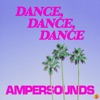 DANCE, DANCE, DANCE - Single