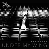 Under My Wing - Ken Lloyd