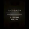 Careless Lovers - Single album lyrics, reviews, download