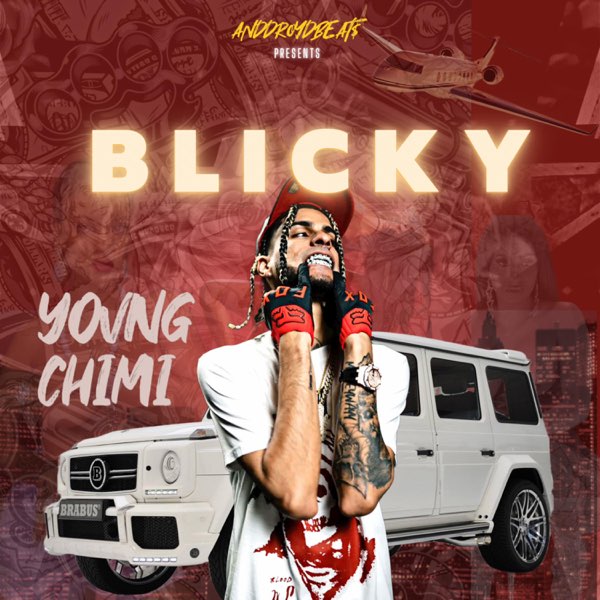 YOVNG CHIMI (Blicky) - Single by ANDDROYDBEAT$ on Apple Music