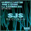 Let Me Go (feat. Karmina Dai) - Single album lyrics, reviews, download