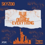 Skyzoo - Blue and Orange Everything