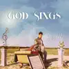 Stream & download God Sings