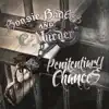 Stream & download Penitentiary Chances (Deluxe Edition)